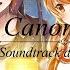 Canon In D Relax Music I Soundtrack Dragon Raja