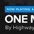 Highway Saints One More Time HD