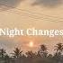 Night Changes One Direction Slowed Reverb