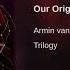 Armin Van Buuren Vs Shapov Our Origin Album Trilogy