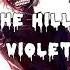 The Hills Crepiin The Colour Violet Tiktok Version Speedup