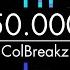 ColBreakz 50 000 Piano Cover