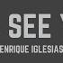 Enrique Iglesias Love To See You Cry Lyrics