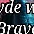 Zayde Wølf Brave Sub Español Inglés