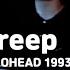 Creep 1시간 가사 해석 라이브 Radiohead Best Live 1hour Lyrics Korean 크립 라디오헤드 꼬꼬마시절 들었을때 좋다고 생각한 노래