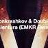 Vadim Bonkrashkov Double Motion Calentura EMKR Remix Official Music Video