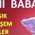 ÖF BİLE DEME SEV ANNENİ BABANI Anne Baba İlahisi İlahi Geçidi