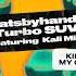 Beatsbyhand X Turbo SUV Feat Kali Mija King Of My Castle Lyric Video