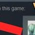 WHY DOES MREKK HAVE THIS STEAM GAME