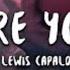 LAWIS CAPALDI BEFORE YOU GO LYRIC