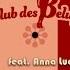 Club Des Belugas Feat Anna Luca Desperately Trying