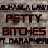 Michaela Petty B Tches Ft DaRapNerd Original Rap Single