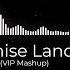 Promise Land Good Guys VIP Mashup