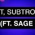 John Summit Subtronics Tape B Gas Pedal Ft Sage The Gemini