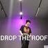 BEAM Drop The Roof TOMZ Choreography Dance