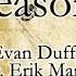 Reasons Evan Duffy Arr Erik Martin