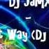 Dj JamX Keep It That Way Dj Gert Remix