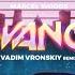 Marcel Woods Advanced Vadim Vronskiy Remix 2023 FREE DOWNLOAD