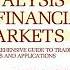 Technical Analysis Of The Financial Markets A Comprehensive Guide To Trading Methods And