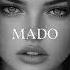 Top Mix MADO Summer Mix 2024 Deep Feelings Deep House Mix MADO Music 2025 REMIX MUSIC