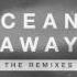 A R I Z O N A Oceans Away The Midnight Remix