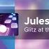 Tiles Hop EDM Rush Jules Gaia Glitz At The Ritz