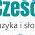 Cześć Piosenka Na Powitanie Proste Piosenki Pani Kasi Cz 1