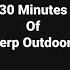 30 Minutes Of Hunting Fishing And More With Merp Outdoors Hunting Fishing Outdoors