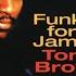 Tom Browne Funkin For Jamaica Extended Mix