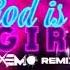 Groove Coverage God Is A Girl Axemo Remix