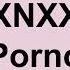 Pronounce XNXX PORNO In English