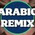 Arabic Remix Mehtar Arabic Remix