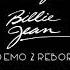 Michael Jackson Billie Jean Demo 2 Reborn