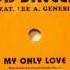 1998 Bob Sinclar Feat Lee A Genesis My Only Love Tommy Musto Aquavelva Vocal RMX