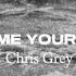 Give Me Your Love Chris Grey Sub Español Lyrics