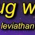 Leviathan Chug Jug With You Lyrics Number One Victory Royale Yeah Fortnite We Bout To Get Down