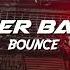 Ganger Baster Bounce Car Music