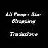 Lil Peep Star Shopping Traduzione