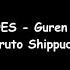 DOES Guren Naruto Shippuden Opening 15 Lyrics Video