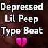 FREE LIL PEEP TYPE BEAT WASTED ON YOU Typebeat Emotraptypebeat Cloudrap