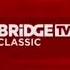 Реклама и заставка Bridge TV Classic 01 02 2021