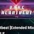 D A R E Heartbeat Extended Mix Xclusive Trance OUT NOW