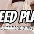 Nasheed Playlist Muhammad Al Muqit Nasheed Slowed Reverb Arabic Without Music