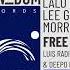 Lalo Leyy Lee Graves Morris Revy Free Deepo Remix