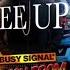 Busy Signal Free Up Audio