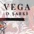 Vega O Şarkı Official Audio