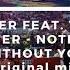 Tinlicker Feat Thomas Oliver Nothing Without You Original Mix