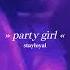 Staysolidrocky Party Girl Slowed Reverbed