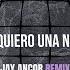 Daveartt Yo Quiero Una Nena Jay Ancor Remix Edit Official Audio