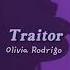 Olivia Rodrigo Traitor Slowed